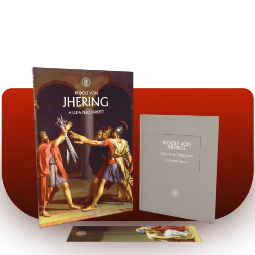 BOX 6: Jhering - A Luta pelo Direito