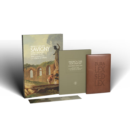 BOX 1: Savigny – Legislação e Ciência do Direito